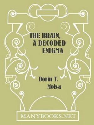 cover image of The Brain, a Decoded Enigma
